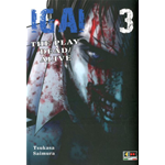 Igai 3 The Play Dead/Alive