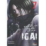 Igai 7 The Play Dead/Alive