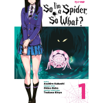 So I'm a Spider, so what? n° 01
