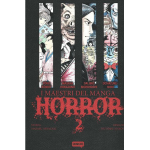 I Maestri del Manga Horror n° 02