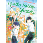 I Quattro Fratelli Yuzuki n° 02