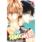Namaikizakari n° 11 (di 23) - Ma che sfacciato! 