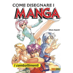 Come Disegnare i Manga n° 03 - I Combattimenti