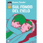 Osamushi Collection - Sul fondo del cielo 