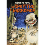 Hideshi Hino - Lo Spettro di Rashomon