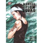 Manshu Opium Squad n° 07