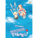 Non mi stuzzicare,Takagi! n° 06