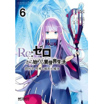 Re:ZERO Stagione 4 - Il Santuario e la Strega dell'avidità n° 06 