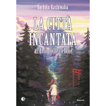 La Città Incantata - Al di Là delle Nebbie