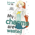 My Charms are Wasted n° 12 