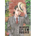 Manshu Opium Squad n° 11