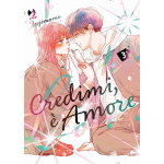 Credimi, è amore - To say the last, this is love n° 03 