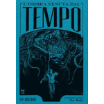 Lovecraft - L'Ombra venuta dal Tempo - Deluxe Edition