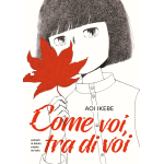 Aoi Ikebe: Come noi, tra di voi