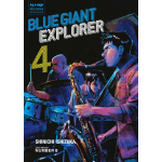 Blue Giant - 3 - Explorer n° 04 