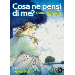 Cosa ne pensi di me? Storie dal gusto delicato - Arrivo Stimato 22/4