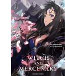 La Strega e il Mercenario n° 01 - Light Novel 