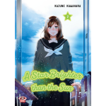 A star brighter than the sun n° 02