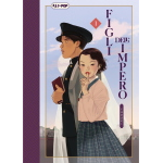 Figli dell'impero n° 01 - Arrivo Stimato 5/5