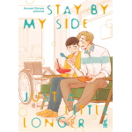 Stay by my side just a little longer - Arrivo stimato 2/6