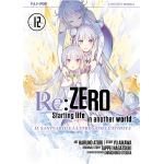 Re:ZERO Stagione 4 - Il Santuario e la Strega dell'avidità n° 12 - Arrivo Stimato 6/7 
