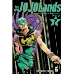Le Bizzarre Avventure di Jojo - The Jojolands n° 07 - Arrivo stimato 14/7