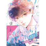 Credimi, è amore - To say the last, this is love n° 07 - Arrivo Stimato 13/7
